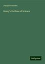 Joseph Fernandez: Henry's Outlines of Science, Buch