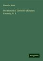 Edward A. Webb: The Historical Directory of Sussex Counnty, N. J., Buch