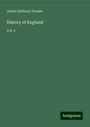 James Anthony Froude: History of England, Buch