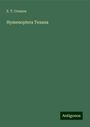 E. T. Cresson: Hymenoptera Texana, Buch