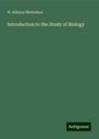 H. Alleyne Nicholson: Introduction to the Study of Biology, Buch