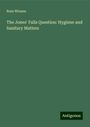 Ross Winans: The Jones' Falls Question: Hygiene and Sanitary Matters, Buch