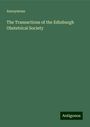 Anonymous: The Transactions of the Edinburgh Obstetrical Society, Buch