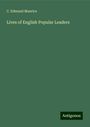 C. Edmund Maurice: Lives of English Popular Leaders, Buch