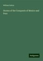 William Dalton: Stories of the Conquests of Mexico and Peru, Buch