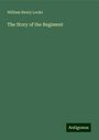 William Henry Locke: The Story of the Regiment, Buch