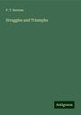 P. T. Barnum: Struggles and Triumphs, Buch