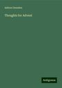 Ashton Oxenden: Thoughts for Advent, Buch