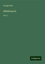 George Eliot: Middlemarch, Buch