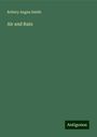 Robery Angus Smith: Air and Rain, Buch