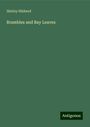 Shirley Hibberd: Brambles and Bay Leaves, Buch