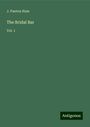J. Panton Ham: The Bridal Bar, Buch