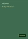 R. A. Chaplein: Poetry of the Heart, Buch