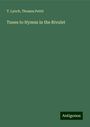 T. Lynch: Tunes to Hymns in the Rivulet, Buch