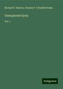 Richard F. Burton: Unexplored Syria, Buch