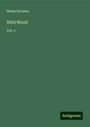 Helen Dickens: Wild Wood, Buch