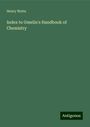 Henry Watts: Index to Gmelin's Handbook of Chemistry, Buch