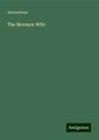 Anonymous: The Mormon Wife, Buch