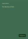 James Hinton: The Mystery of Pain, Buch