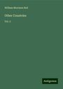 William Morrison Bell: Other Countries, Buch