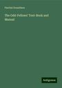 Paschal Donaldson: The Odd-Fellows' Text-Book and Manual, Buch