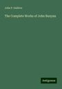 John P. Gulliver: The Complete Works of John Bunyan, Buch