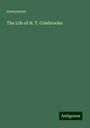 Anonymous: The Life of H. T. Colebrooke, Buch