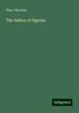 Theo. Marzials: The Gallery of Pigeons, Buch