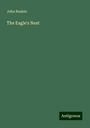 John Ruskin: The Eagle's Nest, Buch