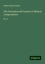 Alfred Swaine Taylor: The Principles and Practice of Medical Jurisprudence, Buch