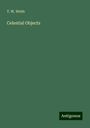 T. W. Webb: Celestial Objects, Buch