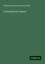 William Gorman and Greene Wills: Drawing Room Dramas, Buch