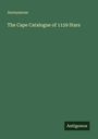 Anonymous: The Cape Catalogue of 1159 Stars, Buch