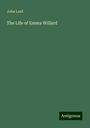 John Lord: The Life of Emma Willard, Buch