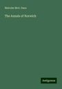 Malcolm McG. Dana: The Annals of Norwich, Buch