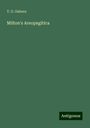 T. G. Osborn: Osborn, T: Milton's Areopagitica, Buch