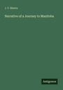 J. Y. Shantz: Narrative of a Journey to Manitoba, Buch