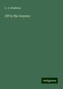 C. A. Stephens: Off to the Geysers, Buch