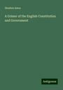 Sheldon Amos: A Grimer of the English Constitution and Government, Buch