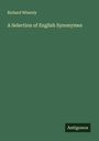 Richard Whately: A Selection of English Synonymes, Buch