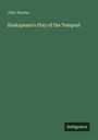John Hunter: Shakspeare's Play of the Tempest, Buch