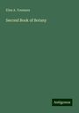 Eliza A. Youmans: Second Book of Botany, Buch