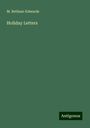 M. Betham-Edwards: Holiday Letters, Buch