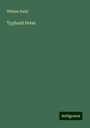 William Budd: Typhoid Fever, Buch