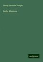 Henry Alexander Douglas: India Missions, Buch