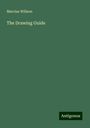 Marcius Willson: Willson, M: Drawing Guide, Buch