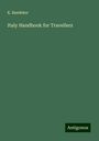 K. Baedeker: Italy Handbook for Travellers, Buch