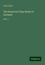 John Fraser: The Humorous Chap-Books of Scotland, Buch