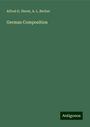 Alfred G. Havet: German Composition, Buch