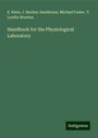 E. Klein: Handbook for the Physiological Laboratory, Buch